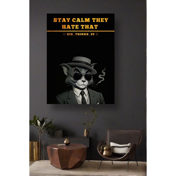 Stay Calm They Hate That” Framed Wall Art – Stylized Cat Portrait with Quote, 12x16 - GlowLaa.com